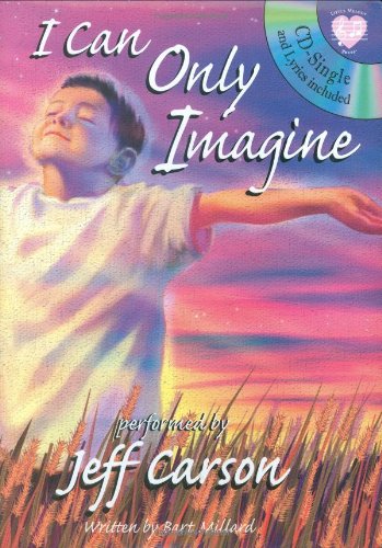 Imagen de archivo de I Can Only Imagine a la venta por ThriftBooks-Atlanta