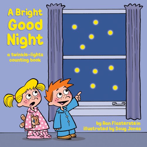 Beispielbild fr A Bright Good Night : A Twinkle-Lights Counting Book zum Verkauf von Better World Books