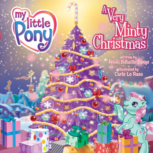 Beispielbild fr My Little Pony: A Very Minty Christmas zum Verkauf von GoldenWavesOfBooks