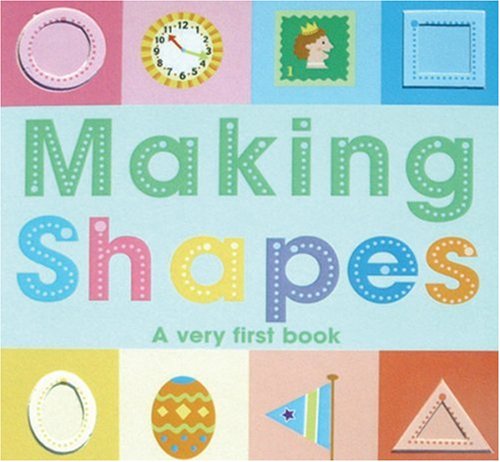 Beispielbild fr Making Shapes: A very first math book. zum Verkauf von HPB-Emerald