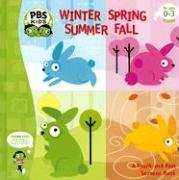 9781577913122: Winter Spring Summer Fall (Pbs: a Touch and Feel Seasons Book)