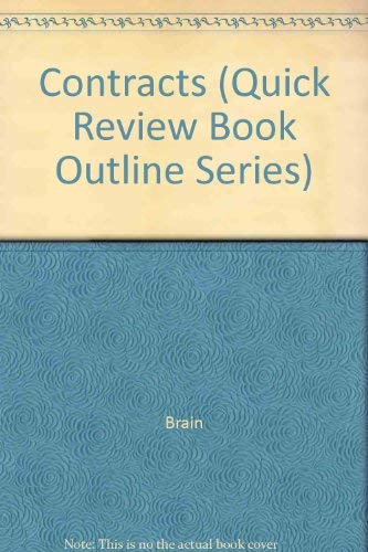 9781577930037: Contracts ("Quick Review" Book Outline Series)