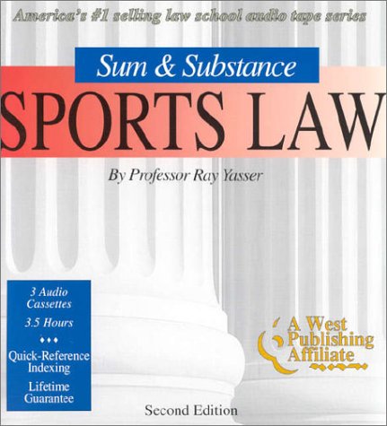 9781577930235: Sum & Substance: Sports Law (The 