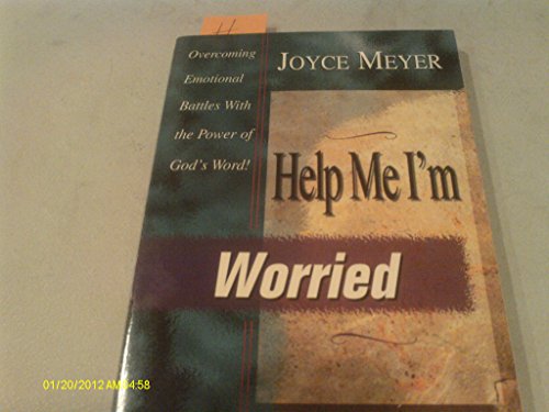 Beispielbild fr Help Me I'm Worried: Overcoming Emotional Battles With the Power of God's Word zum Verkauf von SecondSale