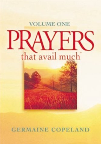 Beispielbild fr Prayers That Avail Much, Vol. 1 zum Verkauf von Wonder Book