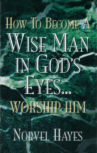 9781577940869: How to Become a Wise Man in God's Eyes