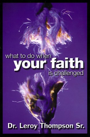 Beispielbild fr What to Do When Your Faith Is Challenged zum Verkauf von SecondSale