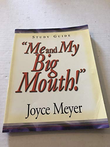 Imagen de archivo de Me and My Big Mouth! (Study Guide) a la venta por Books of the Smoky Mountains