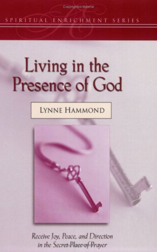 Beispielbild fr Living in the Presence of God (Spiritual Enrichment) zum Verkauf von Wonder Book