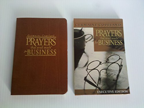 Prayers That Avail Much for Business: Executive (9781577943082) by Copeland, Germaine