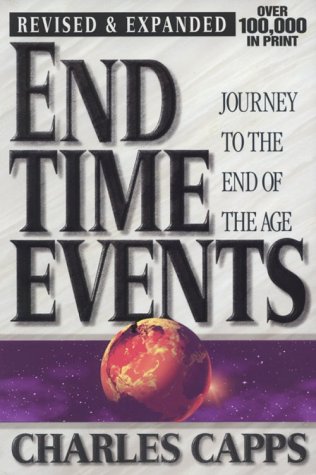 Beispielbild fr End Time Events: Journey to the End of the Age zum Verkauf von Once Upon A Time Books