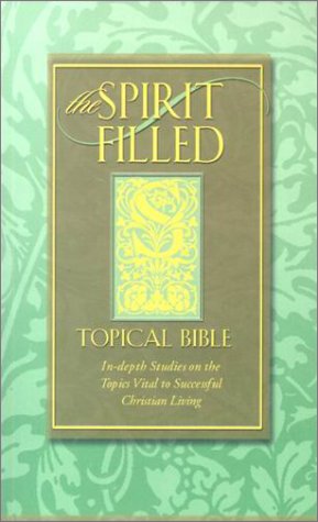 Imagen de archivo de The Spirit-Filled Believer's Topical Bible: Reference Edition a la venta por HPB-Ruby