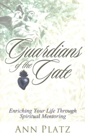 9781577944553: Guardians of the Gate: Spiritual Mentoring for Women