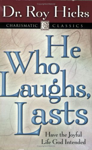Stock image for He Who Laughs, Lasts for sale by ThriftBooks-Atlanta