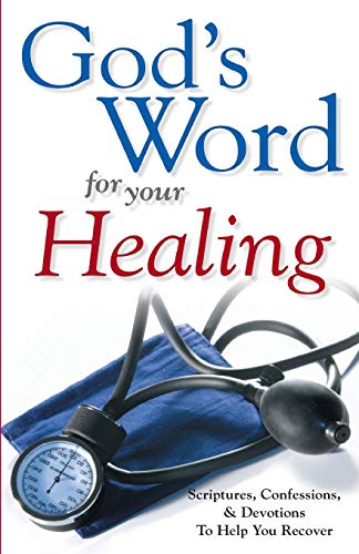 Imagen de archivo de God's Word for Your Healing: Scriptures, Confessions & Devotions To Help You Recover a la venta por ThriftBooks-Dallas