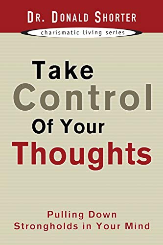 Beispielbild fr Take Control of Your Thoughts zum Verkauf von Better World Books