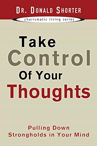 Imagen de archivo de Take Control of Your Thoughts a la venta por Better World Books