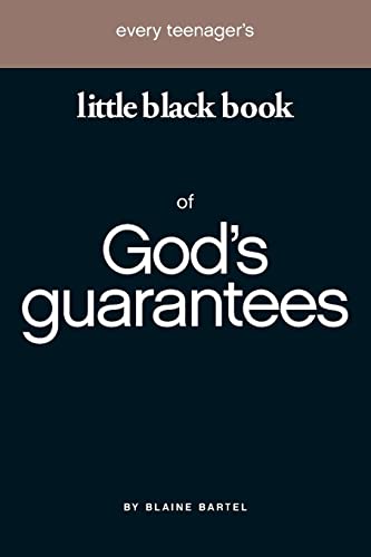 Beispielbild fr Every Teenager's Little Black Book Of God's Guarantees (Little Black Books (Harrison House)) zum Verkauf von SecondSale