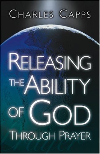 Stock image for Releasing the Ability of God Through Prayer for sale by Books of the Smoky Mountains