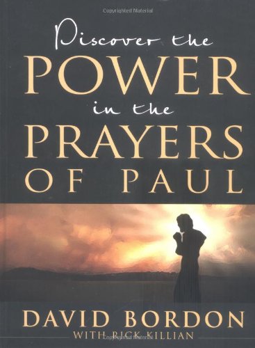 Stock image for Discover The Power In The Prayers Of Paul for sale by Gulf Coast Books