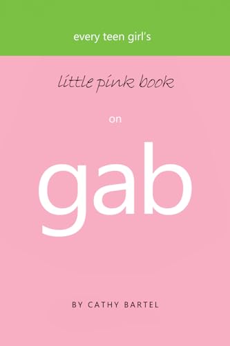 9781577947936: Every Teen Girl's Little Pink Book on Gab (Little Pink Books (Harrison House))