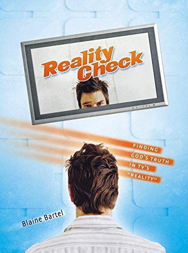 Beispielbild fr Reality Check: Finding God's Truth in TV's Reality zum Verkauf von medimops