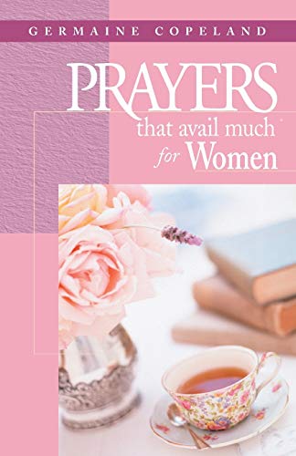 Stock image for Prayers That Avail Much for Women for sale by SecondSale