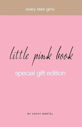 Imagen de archivo de Every Teen Girl's Little Pink Book Special Gift Edition a la venta por SecondSale
