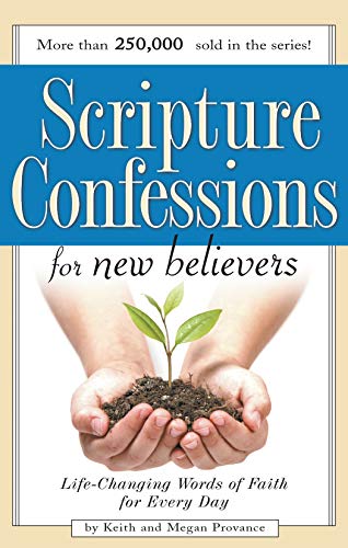 Imagen de archivo de Scripture Confessions for New Believers: Life Changing Words of Faith for Every Day a la venta por Gulf Coast Books