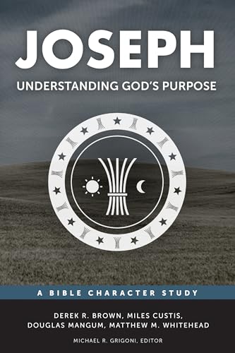 Stock image for Joseph Understanding God's Purpose Studies in Faithful Living for sale by PBShop.store US