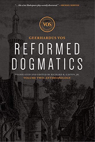 9781577995845: Reformed Dogmatics: Anthropology