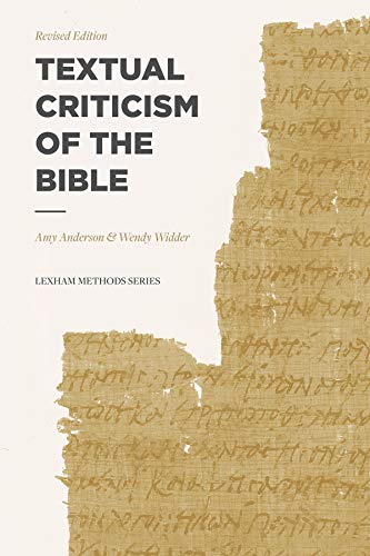 Beispielbild fr Textual Criticism of the Bible: Revised Edition (Lexham Methods Series) zum Verkauf von Books From California