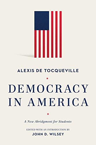 Beispielbild fr Democracy in America: A New Abridgment for Students zum Verkauf von BooksRun