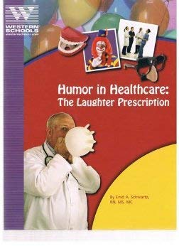 Beispielbild fr Humor in Healthcare : Laughter Prescription zum Verkauf von Better World Books