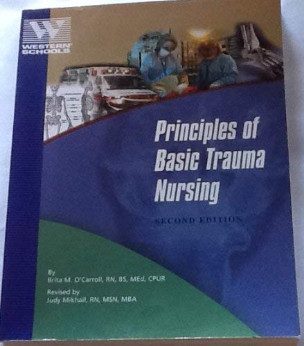 Beispielbild fr Principles of Basic Trauma Nursing (2nd Edition) zum Verkauf von BooksRun