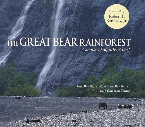 Stock image for The Great Bear Rainforest: Canada's Forgotten Coast for sale by Ergodebooks