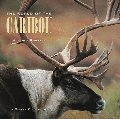The World of the Caribou