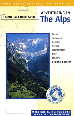 Imagen de archivo de Adventuring in the Alps: Second Edition a la venta por ThriftBooks-Atlanta