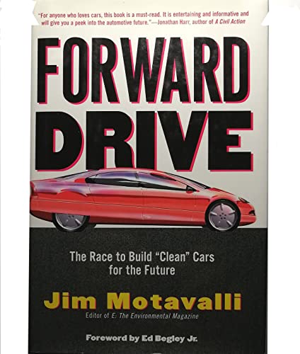 Beispielbild fr Forward Drive: The Race to Build the Car of the Future zum Verkauf von Karl Theis
