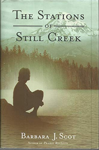 Beispielbild fr The Stations of Still Creek zum Verkauf von Wonder Book