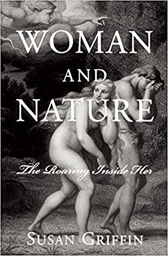 Stock image for Woman and Nature: The Roaring Inside Her for sale by Green Street Books