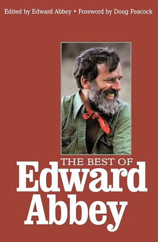 Imagen de archivo de The Best of Edward Abbey a la venta por Michael Patrick McCarty, Bookseller