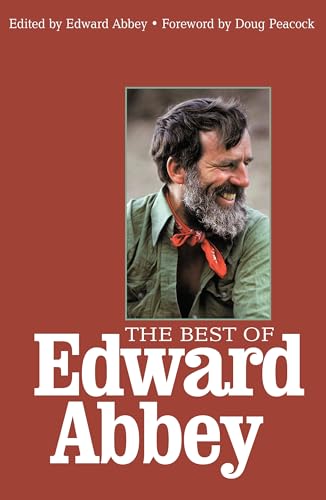 Stock image for The Best of Edward Abbey for sale by Michael Patrick McCarty, Bookseller