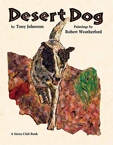 Beispielbild fr Desert Dog (pb) zum Verkauf von Better World Books: West