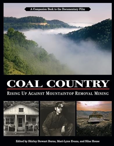 Stock image for Coal Country: Rising Up Against Mountaintop Removal Mining for sale by HPB-Ruby