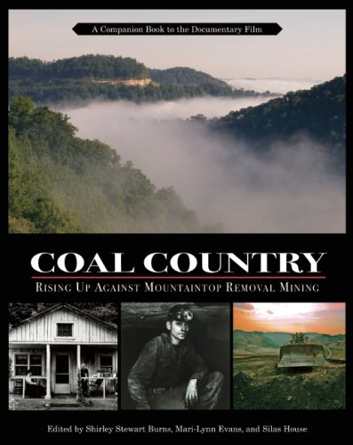 Stock image for Coal Country: Rising Up Against Mountaintop Removal Mining for sale by SecondSale