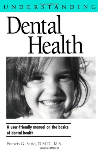 Understanding Dental Health