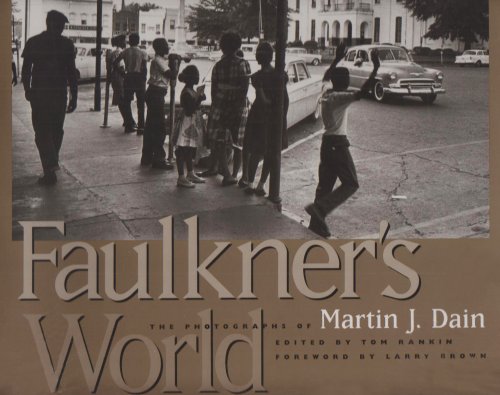 Imagen de archivo de Faulkner's World: The Photographs of Martin J. Dain a la venta por Ergodebooks