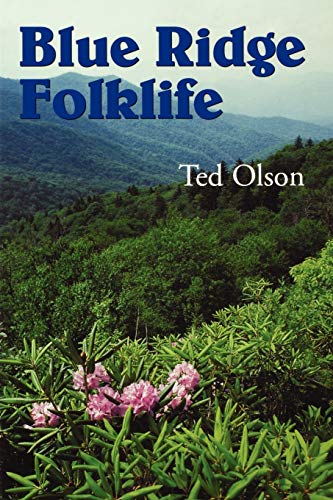Stock image for Blue Ridge Folklife (Folklife in the South Series) for sale by Decluttr