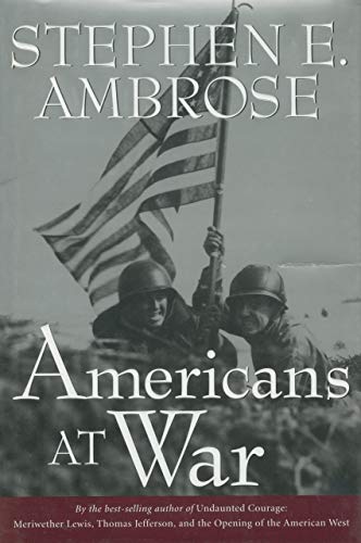 Imagen de archivo de Americans at War a la venta por Your Online Bookstore